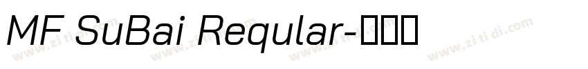 MF SuBai Reqular字体转换